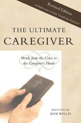 Cover of The Ultimate Caregiver, Second Edition