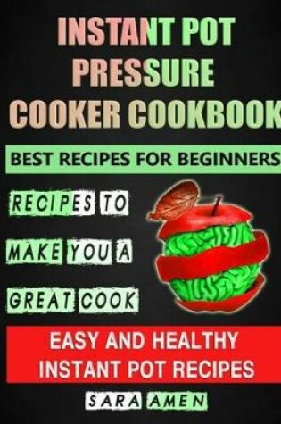 Cover of Instant Pot Pressure Cooker Cookbook