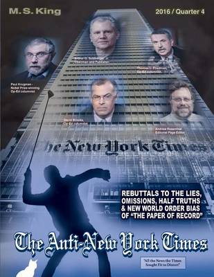 Cover of The Anti-New York Times / 2016 / Quarter 4