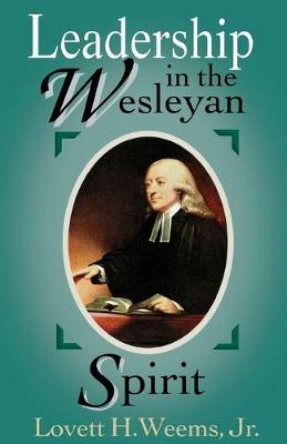 Book cover for Leadership in the Wesleyan Spirit