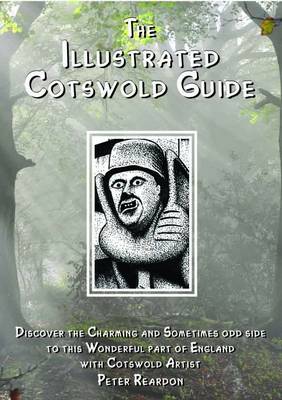 Book cover for The Illustrated Cotswold Guide