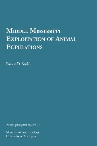 Cover of Middle Mississippi Exploitation of Animal Populations