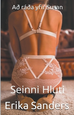 Book cover for Að ráða yfir Susan. Seinni Hluti