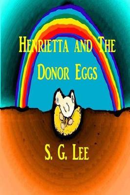 Book cover for Henrietta and the Donor Eggs