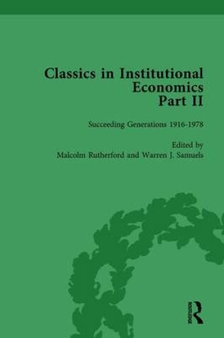 Cover of Classics in Institutional Economics, Part II, Volume 8