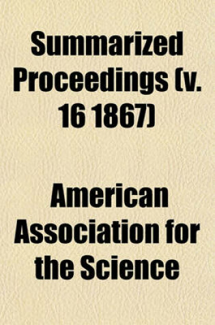 Cover of Summarized Proceedings (V. 16 1867)