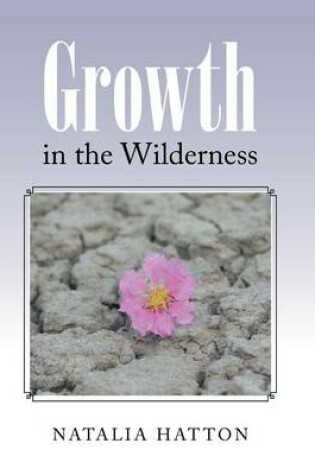 Cover of Growth in the Wilderness