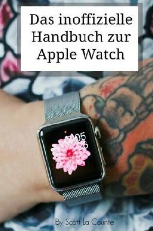 Cover of Das inoffizielle Handbuch zur Apple Watch