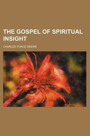 Cover of The Gospel of Spiritual Insight