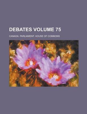 Book cover for Debates Volume 75