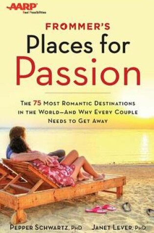 Cover of Frommer's/AARP Places for Passion