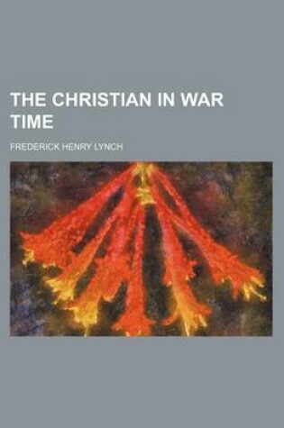 Cover of The Christian in War Time