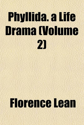 Book cover for Phyllida. a Life Drama (Volume 2)