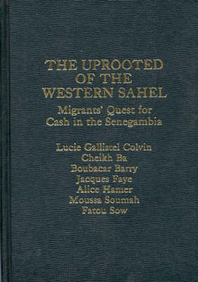 Book cover for The Uprooted of the Western Sahel