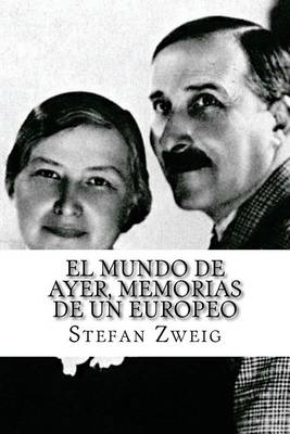 Book cover for El Mundo de Ayer, Memorias de Un Europeo