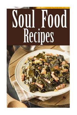 Book cover for Soul Food Recipes