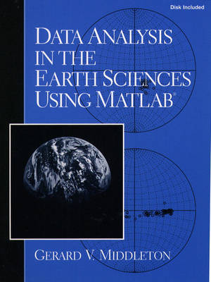 Cover of Data Analysis in the Earth Sciences Using MATLAB