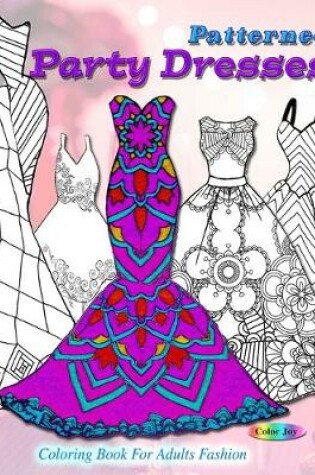 Cover of Patterned party dresses