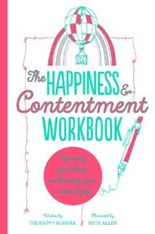 The Happiness & Contentment Workbook