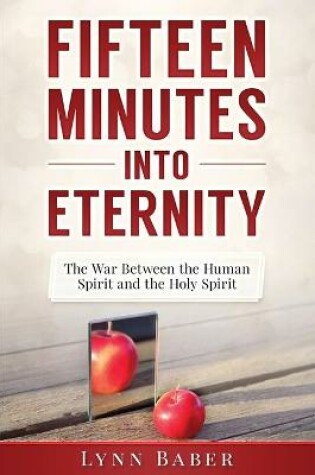 Cover of Fifteen Minutes into Eternity