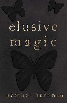 Book cover for Elusive Magic