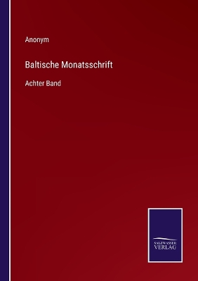 Book cover for Baltische Monatsschrift