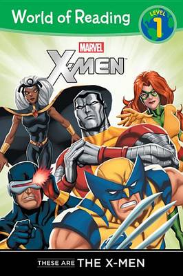 Cover of X-Men: These Are The X-Men