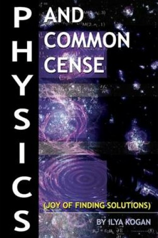 Cover of Physics and Common Cense