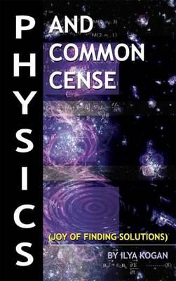 Book cover for Physics and Common Cense