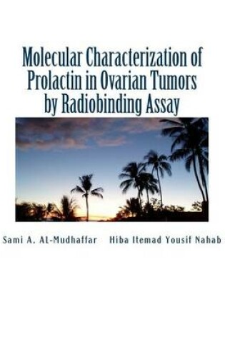 Cover of Molecular Characterization of Prolactin in Ovarian Tumors by Radiobinding Assay