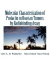 Book cover for Molecular Characterization of Prolactin in Ovarian Tumors by Radiobinding Assay