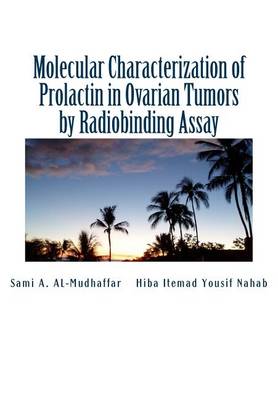 Book cover for Molecular Characterization of Prolactin in Ovarian Tumors by Radiobinding Assay