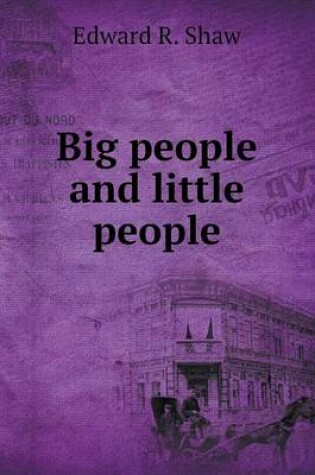 Cover of Big people and little people