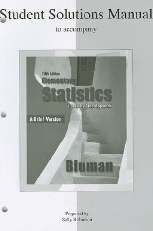 Cover of Student Solutions Manual to Accompany Elementary Statistics, a Brief Version