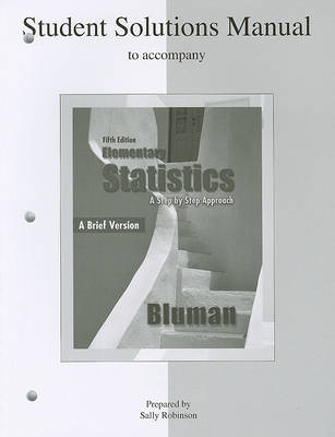 Book cover for Student Solutions Manual to Accompany Elementary Statistics, a Brief Version