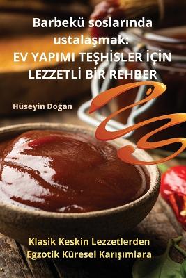 Book cover for Barbekü soslarında ustalaşmak