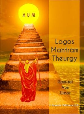 Book cover for Logos, Mantram, Theurgy