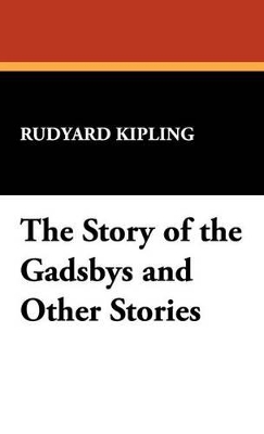 Book cover for The Story of the Gadsbys and Other Stories