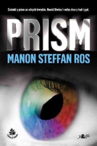 Cover of Cyfres yr Onnen: Prism