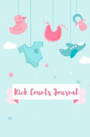 Cover of Kick Counts Journal