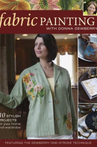 Cover of Fabric Painting With Donna Dewberry