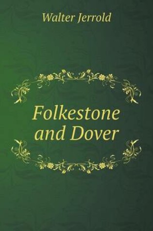 Cover of Folkestone and Dover