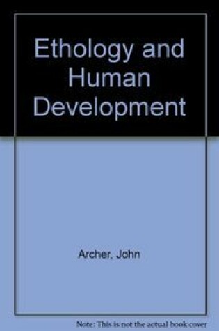 Cover of Ethology and Human Development