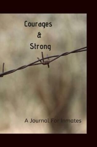 Cover of Courages & Strong