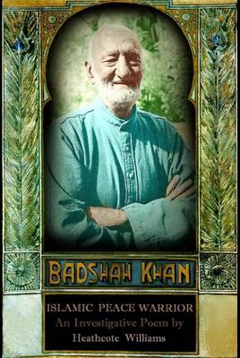 Book cover for Badshah Khan: Islamic Peace Warrior