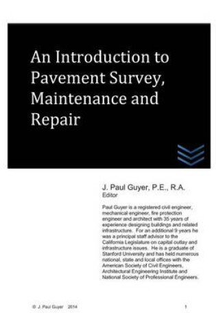 Cover of An Introduction to Pavement Survey, Maintenance and Repair