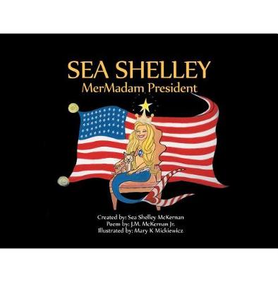 Book cover for Sea Shelley Mermadam President