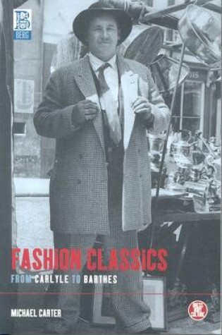 Cover of Fashion Classics from Carlyle to Barthes