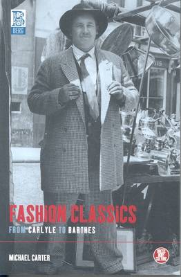 Cover of Fashion Classics from Carlyle to Barthes