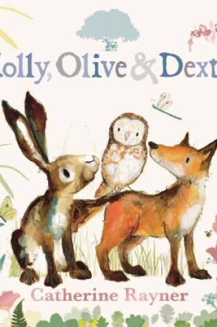 Cover of Molly, Olive and Dexter
